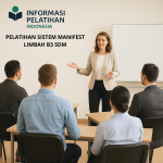 PELATIHAN SISTEM MANIFEST LIMBAH B3 SDM
